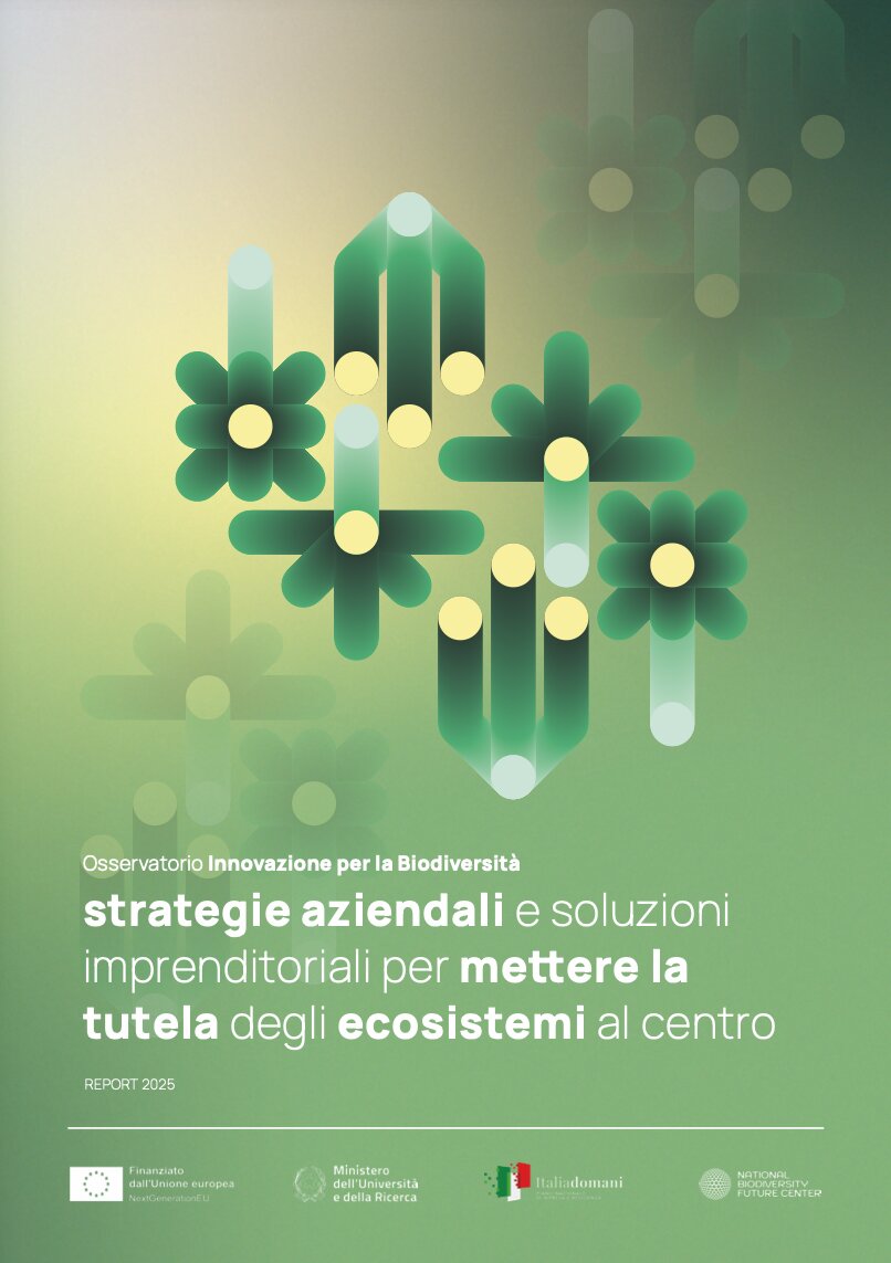 Strategie aziendali e soluzioni imprenditoriali per mettere la tutela degli ecosistemi al centro